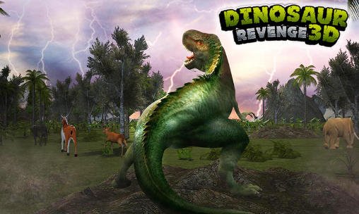 download Dinosaur revenge 3D apk